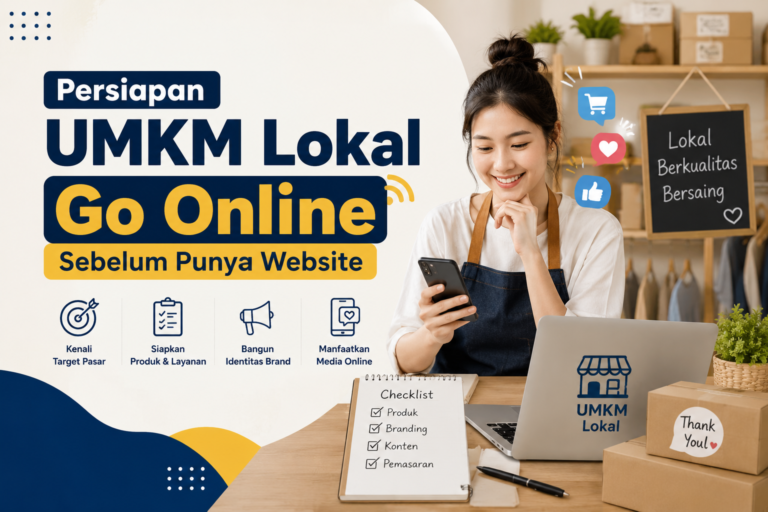 Persiapan UMKM Lokal Go Online Sebelum Punya Website 1 Persiapan UMKM Lokal Go Online Sebelum Punya Website